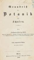 Bill, Johann Georg: Grundniss der Botanik für Schulen. Wien, 1860. Carl Herold. 320p. Korabeli félvá...