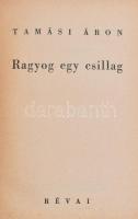 Tamási Áron: Ragyog egy csillag. A tábla rajzát Fenyves Sándor tervezte. Bp.,1938, Révai, 268 p. A t...