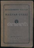 Böszörményi Zoltán: Magyar gyász. Bp., 1915. Magyar Újság. Ragasztásnál elvált kiadói papírborítékban.