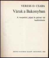 Veress D. Csaba: Várak a Bakonyban. A veszprémi, pápai és palotai vár hadtörténete. Bp., 1983., Zrín...