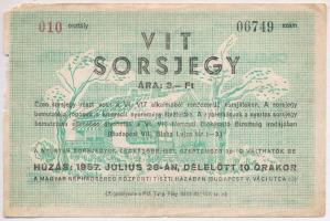Budapest 1957. VIT Sorsjegy 3Ft értékben T:III