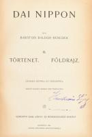 Baráthosi-Balogh Benedek: Dai Nippon. 1-3. köt. 
Bp., 1906. Korvin testvérek. 479 p. (103 képpel); ...