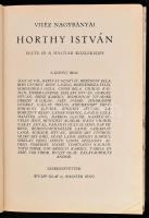 Maléter Jenő/Wulff Olaf: Vitéz Nagybányai Horthy István élete és a magyar közlekedés (Tiltólistás kö...