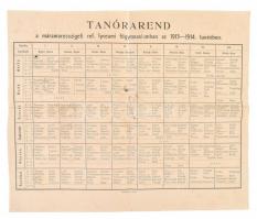 1913-1914 Tanórarend a máramarosszigeti református líceumi főgimnáziumban. Sérült 32x38,5cm.