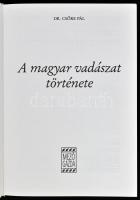 Dr. Csőre Pál: A magyar vadászat története. Bp., 1994, Mezőgazda, 310+2 p. Fekete-fehér képekkel ill...