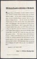 1852 Halláséri és nagykikindai útonállók német nyelvű rögtön bírósági ítéletének hirdetménye 25x42 cm