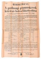 1919 Gazdasági gépmunkások kötelező baleset biztosítására vonatkozó törvény kihirdető hirdetménye. 80x60 cm Hajtva