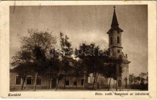 1941 Kecskéd, Római katolikus templom és iskola (EK)