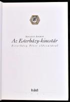 Szilágyi András: Az Esterházy - kincstár. Esterházy Péter előszavával. Bp.,1994,Helikon. Kiadói egés...