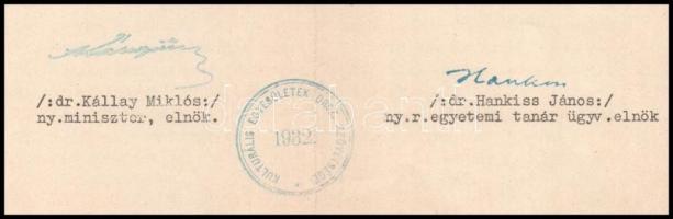 1932 Bp., Körlevél Kállay Miklós ny. miniszter és Hankiss János ny. egyetemi tanár pecsételt aláírás...