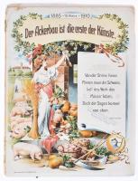 1911 Der Ackerbau ist die erste der Künste. Német nyelvű mezőgazdasági kiadvány, fekete-fehér illusztrációkkal, korabeli hirdetésekkel. Sérült, szétvált tűzött papírkötés, intézményi bélyegzőkkel, 93+9 p.