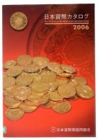 2006. The Catalog of Japanese Coins and Bank Notes japán nyelvű numizmatikai szakirodalom számos képmelléklettel használt, de jó állapotban