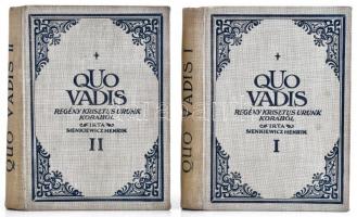 Sienkievicz Henrik: Qua Vadis? I-II. köt. Regény Krisztus urunk korából. Bp., én., Pallas. Kiadói egészvászon-kötés, a I. kötet hátsó tábláján kopásnyomokkal.