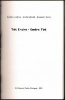 Bordács Andrea - Kollár József - Sinkovits Péter: Tót Endre monográfia. Magyar és angol nyelven. Új ...