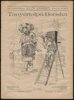 1920 Az Én Újságom XXXI. évf. 16. sz.: Tányértalpú Borsika. Bp., Singer és Wolfner, 16 p. Mühlbeck Károly rajzaival.