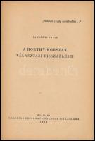 Pamlényi Ervin: A Horthy-korszak választási visszaélései. Bp., 1958, Hazafias Népfront, 71 p. Kiadói...