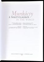 Gosztonyi Ferenc (szerk.): Munkácsy a nagyvilágban / Munkácsy in the world. Munkácsy Mihály művei kü...