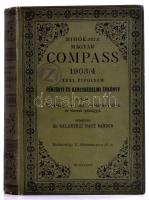 1903 Mihók-féle Magyar Compass XXXI. évfolyam pénzügyi és kereskedelmi évkönyv