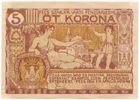 Pécs 1920. 5K pénztárjegy T:I sarkoknál elvékonyodott papír