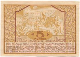 Pécs 1920. 5K pénztárjegy T:I sarkoknál elvékonyodott papír