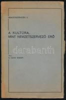 N. Czike Gábor: A kultúra, mint nemzetszervező erő. Nemzetszervezés II. Szeged, 1936, Szent István Társulat. Kiadói papírkötés, javított gerinc, kopottas állapotban.