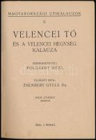 Velencei tó és a Velencei hegység kalauza. Szerk.: Polgárdy Géza. Magyarországi útikalauzok 2. Dr. Z...
