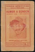 Humor a bűnben. Megtörtént viccek, pesti anekdoták. Szomaházy István bevezetőjével. Vidám Könyvtár. Bp., én., NAP. Kiadói papírkötés, kopott borítóval, sérült gerinccel, szakadt címlappal, kis lapszéli sérülésekkel.