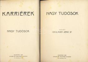 1912 Cholnoki Dezső: Nagy tudósok könyve Kariérek kiadásában, szép állapotban
