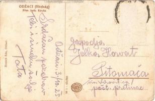 1925 Hódság, Odzaci; Római katolikus templom. Rausch Ede kiadása / church (Rb)