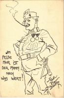 1917 Im Felde nur ist der Mann noch was Wert! / WWI Austro-Hungarian K.u.K. military art postcard, humour, support fund. Deutschmeister Witwen- und Waisen-Stiftung (Aktion im Felde) Nr. 44. s: Rud. Kristen