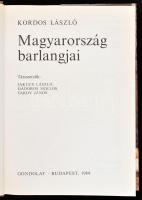 Kordos László: Magyarország barlangjai. Bp., 1984, Gondolat. Fekete-fehér és színes képekkel illuszt...