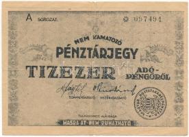 1946. 10.000AP nem kamatozó Pénztárjegy Másra Át Nem Ruházható, bélyegzés nélkül T:III kis szakadások Adamo P57