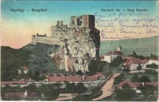 1916 Beckó, Beczkó, Beckov; Beckó vára a Vágvölgyben. Wertheim Zsigmond kiadása / Burg Beczkó. Waagtal / Beckovsky Hrad. Povazie / castle ruins in the Váh Valley