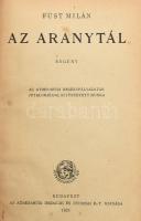 Füst Milán: Az aranytál. Bp., 1921. Athenaeum. Kiadói félvászon kötésben