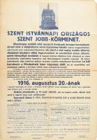 1916 A Szent Jobb körmenet nagy méretű plakátja. Szakadásokkal. 58x84 cm