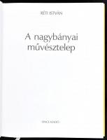 Réti István: A nagybányai művésztelep. Bp., 2001, Vince Harmadik kiadás. Színes képekkel gazdagon il...
