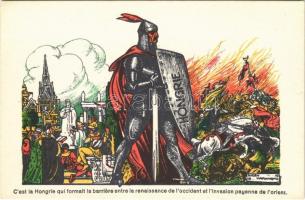 Magyarország volt a gát a nyugati renaissance s a pogány invázió közt / Hungarian irredenta art postcard in French s: Eugen Haranghy