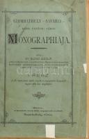 Dr. Kunc Adolf: Szombathely-Savaria rendezett tanácsú város monographiája I. rész. Szombathely, 1880...
