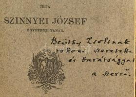 Szinnyei József: A magyarság eredete, nyelve és honfoglaláskori műveltsége. Beöthy Zsolt irodalomtör...