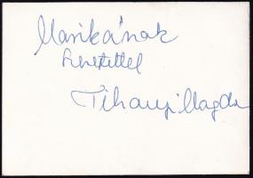 Tihanyi (Tellmann) Magda (1923-1964) erdélyi magyar színésznő aláírása őt ábrázoló fényképen, 9,5x6,5 cm