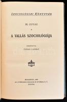 [Guyau, Jean-Marie]: M. Guyau: A vallás szociológiája. Ford.: Rudas László. Szociológiai Könyvtár. B...