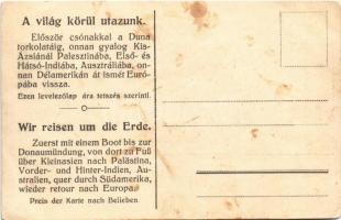 Utazás a világ körül! Először csónakkal a Duna torkolatáig, onnan gyalog Kis-Ázsiánál Palesztinába, ...