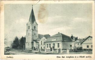 1941 Ludány, Nógrád-Ludány (Ludányhalászi); Római katolikus templom és Hősök szobra, emlékmű. Hangya kiadása (szakadás / tear)