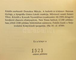 Tóth Árpád összes versei versfordításai és novellái. Bp., 1967., Magyar Helikon. Kiadói aranyozott e...