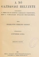 Gilna, Charlotte Perkins: A nő gazdasági helyzete. Bp., 1908. Grill. Korabeli aranyozott gerincű egészvászon kötésben