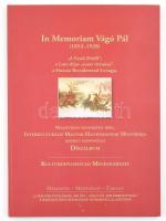 dr. Németh Veronika: In Memoriam Vágó Pál (1853-1828) Díszalbum. Dedikált! Kiadói kartonálásban Nagy méretű 41 cm