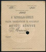 1899 A Sátoralja-újhelyi Polgári Takarékpénztár és Hitelegylet betéti könyve, Bp., Posner és Fia, 8 p., lyukasztással