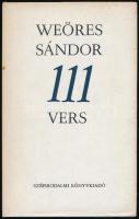 Weöres Sándor: 111 vers. Budapest, 1974, Szépirodalmi Könyvkiadó. Kiadói kartonált papírkötésen, kiadói kissé foltos papír védőborítóval, jó állapotban.