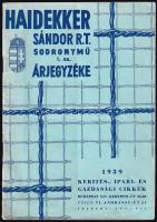 1939 Haidekker Sándor Rt. Budapest Sodronymű kerítés és egyéb ipari, használati cikkek rajzos árjegyzéke, szép állapotban, 32p