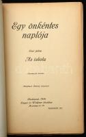 Farkas Pál: Egy önkéntes naplója. Első félév. Az iskola. Mühlbeck Károly rajzaival. Bp., 1916, Singe...